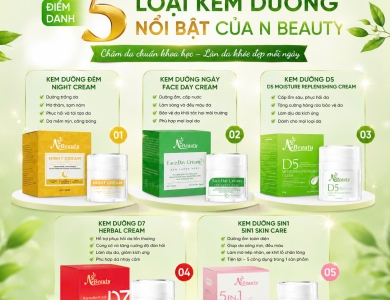 Top 5 kem dưỡng nổi bật từ N Beauty – Giải pháp chăm sóc da toàn diện mỗi ngày