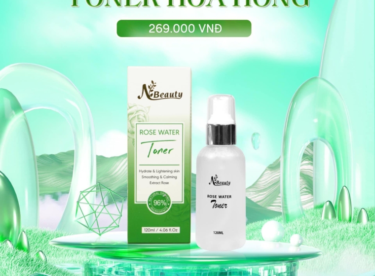 Khám phá thành phần nổi bật của Toner Hoa Hồng N Beauty